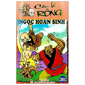 Cậu Bé Rồng Tập 201 - Ngọc Hoàn Sinh