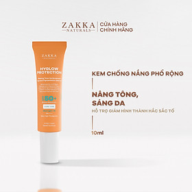 [GIFT] Kem chống nắng phổ rộng Hyglow Protection Zakka Naturals nâng tông sáng da 10ml