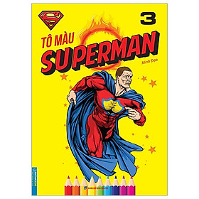 Tô Màu Superman - Tập 3