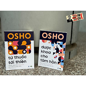 Dược khoa cho tâm hồn - từ thuốc tới thiền - osho - phạm vũ thanh tùng, lâm đặng cam thảo dịch - tuệ tri - nxb dân trí.