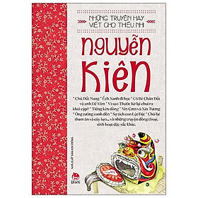 Những truyện hay viết cho thiếu nhi - Nguyễn Kiên