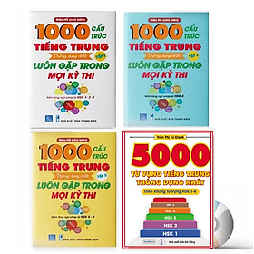 Download sách Combo 4 sách : 1000 Cấu Trúc Tiếng Trung Thông Dụng Nhất Luôn Gặp Trong Mọi Kỳ Thi Tập 1 + Tập 2 + Tập 3 và 5000 từ vựng tiếng Trung thông dụng nhất từ HSK1 đến HSK6 DVD