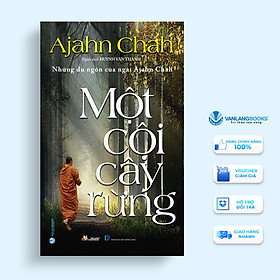 Một Cội Cây Rừng - Vanlangbooks - Tái Bản