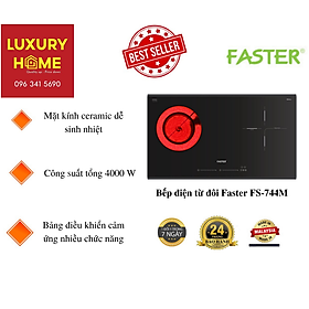 Mua Bếp điện từ đôi Faster FS-744M- Hàng chính hãng