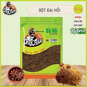 Bột Đại Hồi  Hoa Hồi Ông Chà Và 500g Star Anise Powder