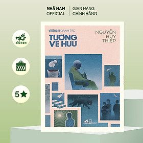 Sách - Tướng về hưu (Nguyễn Huy Thiệp) (Nhã Nam Official)