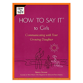 Nơi bán How to Say It (R) to Girls - Giá Từ -1đ
