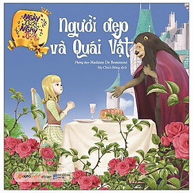 Người Đẹp Và Quái Vật (Tái Bản 2020)