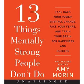 13 Things Mentally Strong People Dont Do CD  Ta
