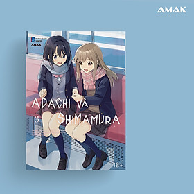 [Manga] [GL] Adachi và Shimamura - Tập 3 - Amakbooks
