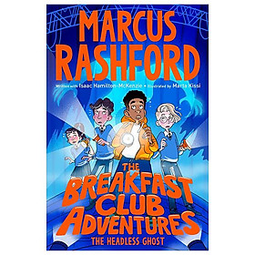 Sách ngoại văn: The Breakfast Club Adventures - The Headless Ghost - Macmillan Publishers