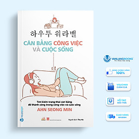 Sách Cân Bằng Công Việc Và Cuộc Sống