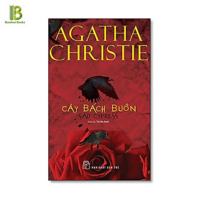 Hình ảnh Sách - Cây Bách Buồn - Agatha Christie - Trần Hữu Khánh dịch - NXB Trẻ - Bìa Mềm