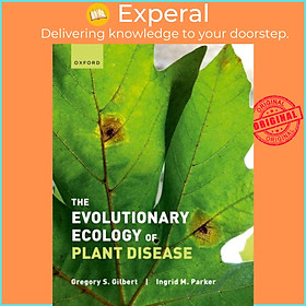 Sách - The Evolutionary Ecology of Plant Disease by Ingrid Parker (UK edition, hardcover)