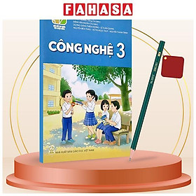 Sách Giáo Khoa Công Nghệ 3 (Kết Nối) (Chuẩn) - Kèm Bút Chì