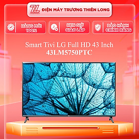 Smart Tivi LG Full HD 43 inch 43LM5750PTC