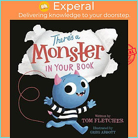 Sách - There's a Monster in Your Book by Tom Fletcher (US edition, paperback)