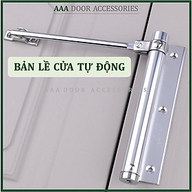 Bản lề cửa tự động INOX 304, Tay đẩy cửa dùng cho cửa nhôm, sắt, gỗ NANCB