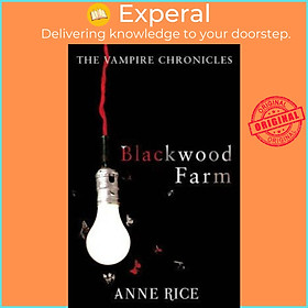 Sách - Blackwood Farm : The Vampire Chronicles 9 (Paranormal Romance) by Anne Rice (UK edition, paperback)