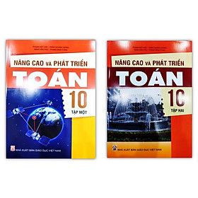 Sách - Combo Nâng cao và phát triển Toán 10 ( T1 + T2 )