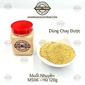  (MS06 120g) Muối nhuyễn Tây Ninh độc quyền siêu ngon bánh tráng Ngọc Trinh