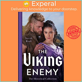 Sách - The Historical Collection: The Viking Enemy - The Viking's Stolen Princess  by Sarah Rodi (UK edition, paperback)