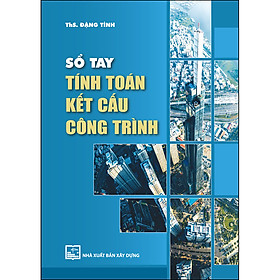 Download sách Sổ Tay Tính Toán Kết Cấu Công Trình