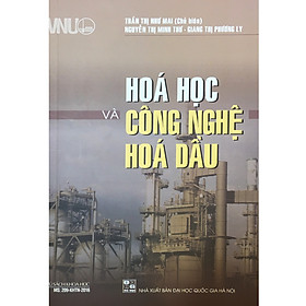 [Tải ebook] Hóa Học Và Công Nghệ Hóa Dầu PDF