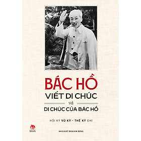 Sách Bác Hồ Viết Di Chúc Và Di Chúc Của Bác Hồ