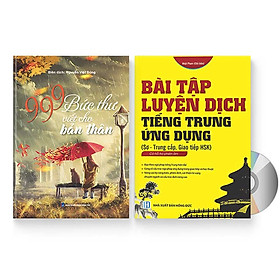 [Download Sách] Combo 2 sách: 999 bức thư viết cho tương lai + Bài tập luyện dịch tiếng Trung Ứng Dụng (Sơ – Trung cấp, giao tiếp HSK) (Trung – Pinyin – Việt, có đáp án) + DVD quà tặng