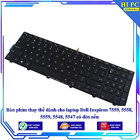 Mua Bàn phím thay thế dành cho laptop Dell Inspiron 7559 5558 5559 5548 5547 có đèn nền - Hàng Nhập Khẩu