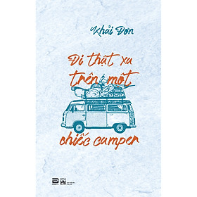 Đi Thật Xa Trên Một Chiếc Camper