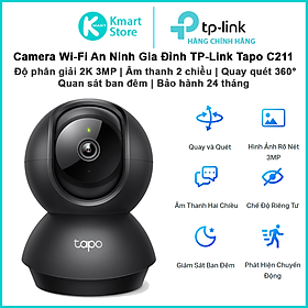 Camera WiFi An Ninh Gia Đình TP-Link Tapo C211 | Độ phân giải 2K 3MP , Quay 360º | Bảo hành 24 tháng | Hàng Chính Hãng