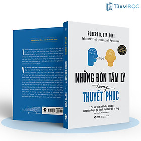 Trạm Đọc Official | Những Đòn Tâm Lý Trong Thuyết Phục