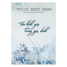 Sách - Tìm Bình Yên Trong Gia Đình (TH)