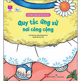 Sách Kỹ Năng Sống Đầu Đời Cho Bé