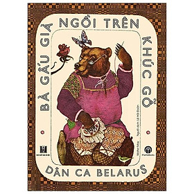 Bà gấu già ngồi trên khúc gỗ