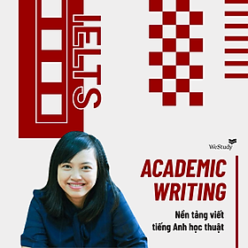 WeStudy - ACADEMIC WRITING - Nền tảng viết tiếng anh học thuật