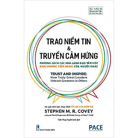 Trao Niềm Tin Và Truyền Cảm Hứng - Trust And Inspire