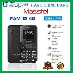 Mua Điện Thoại Masstel Fami 12- Hàng Chính Hãng