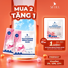 MẶT NẠ GIÚP DƯỠNG TRẮNG DA - GLUTATHIONE BRIGHTENING MASK