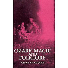 Ozark Magic and Folklore