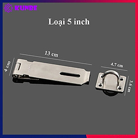 Chốt Khóa Thẳng Có PAT Khóa KUNBE, Bản Lề Cài Khóa Chốt Cửa Nhiều Kích Thước 3 inch, 4 inch, 5 inch