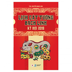 Lịch Cát Tường Bách Linh - Kỷ Hợi 2019