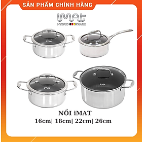 Hàng chính hãng: Nồi inox chống dính iMAT Hybrid các size 16|18|22|26cm. Dùng để nấu, kho, chiên