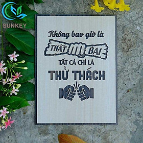 Tranh Treo Tường Decor Trang Trí - Tranh Động Lực Slogan - Trang Trí Nhà Cửa, Văn Phòng Làm Việc, Tạo Động Lực