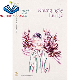 Sách - Những ngày lưu lạc ( Kỉ niệm 60 năm NXB Kim Đồng)