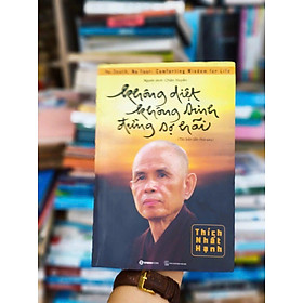 Không Diệt Không Sinh Đừng Sợ Hãi