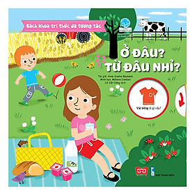 Sách Tương Tác - Bách Khoa Tri Thức Đa Tương Tác - Ở Đâu? Từ Đâu Nhỉ?