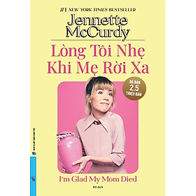 Lòng Tôi Nhẹ Khi Mẹ Rời Xa